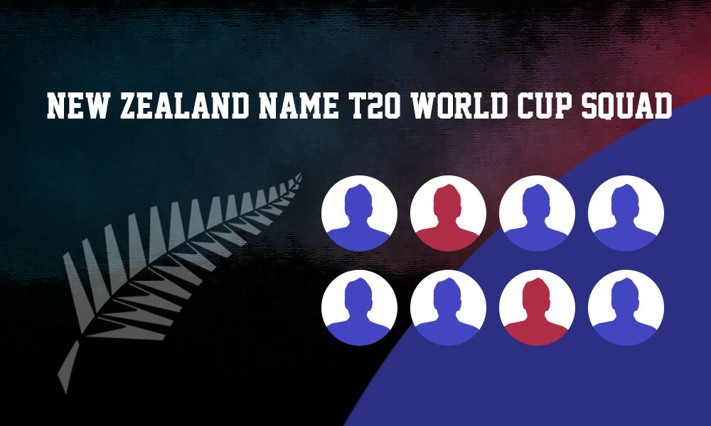 New Zealand Name T20 World Cup Squad