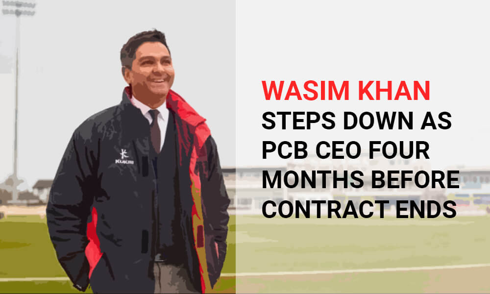 Wasim Khan Steps Down as PCB CEO Four Months Before Contract Ends