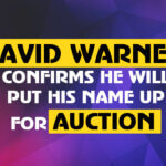 David Warner Confirms He Will Put His Name Up for Auction