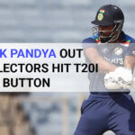 Hardik Pandya out as Selectors Hit T20I Reset Button