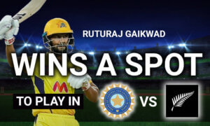 Ruturaj Gaikwad Wins a Spot to Play in India vs. New Zealand T20 Series