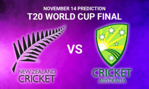 T20 World Cup Final: New Zealand vs Australia, November 14 Prediction