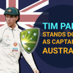 Tim Paine Stands Down as Captain of Australia