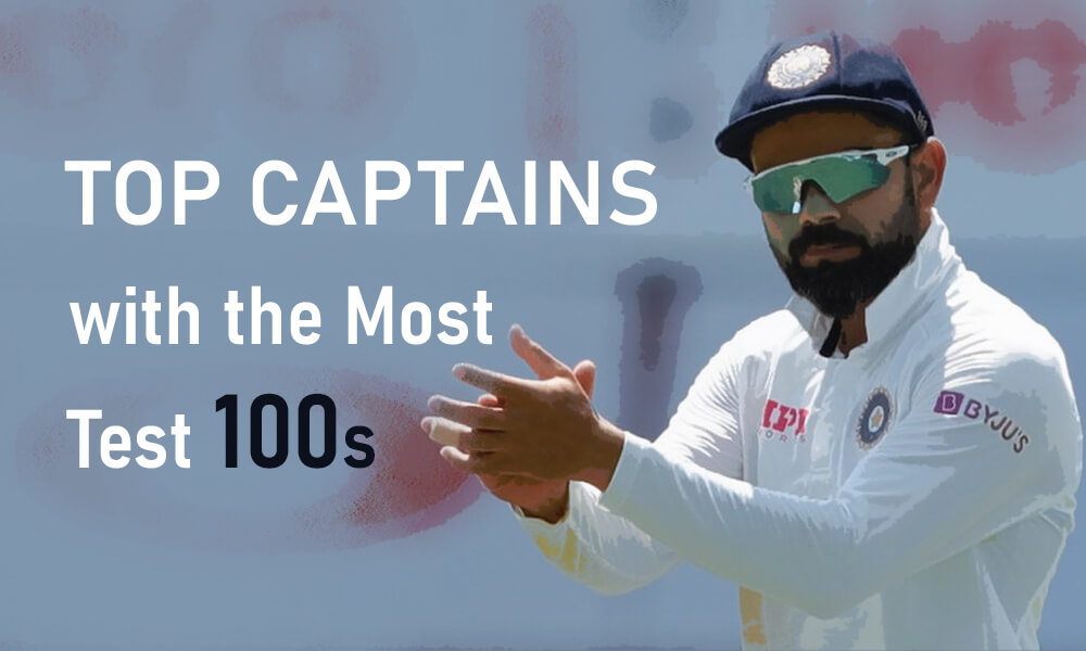 Top Captains with the Most Test 100s