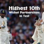 Highest 10th Wicket Partnerships in Test