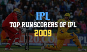 Top Run-Scorers of IPL 2009