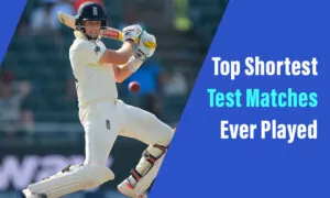 Top Shortest Test Matches Ever Played
